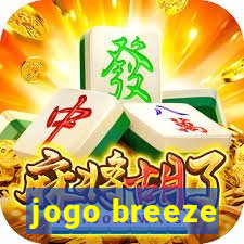 jogo breeze